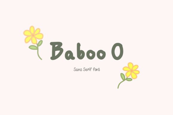 Baboo O Font Review: A Playful Typeface for Bold Campaigns
