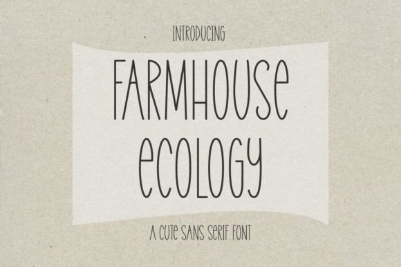Farmhouse Ecology: A Tall Sans Serif for Modern Web Design