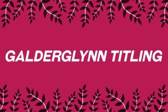 Galderglynn Titling: A Vintage Font for Handmade Brands