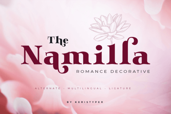 Namilla: The Romance Serif Typeface for Scroll-Stopping Brand Content