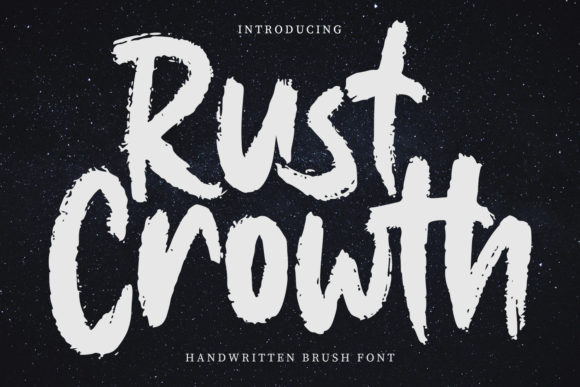 Rust Crowth: A Handwritten Typeface for Bold Editorial Design